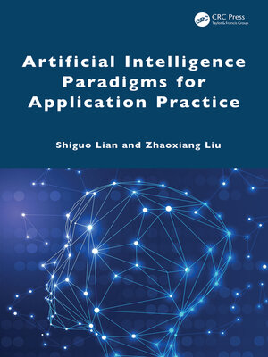 cover image of Artificial Intelligence Paradigms for Application Practice